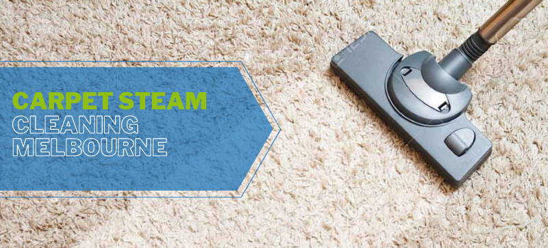 Carpet Steam Cleaning In Melbourne