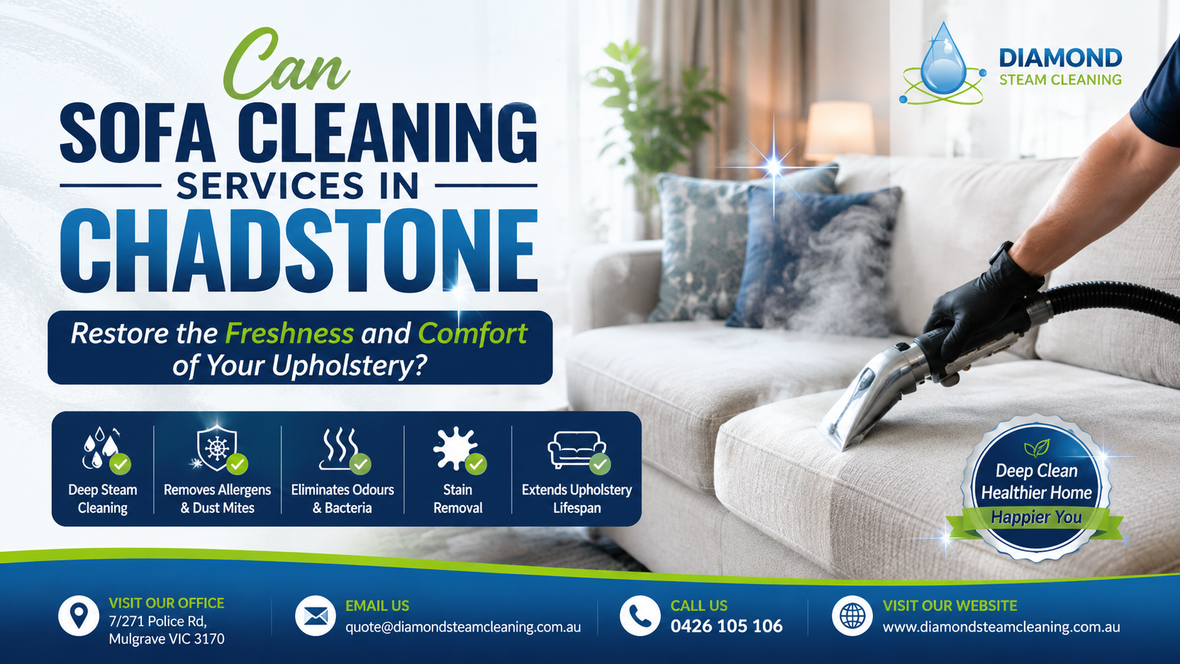 Can Sofa Cleaning Services in Chadstone Restore the Freshness and Comfort of Your Upholstery? 1 Professional Sofa Cleaning Services in Chadstone by Diamond Steam Cleaning restoring a fabric sofa with deep steam cleaning, stain removal, odour elimination, and upholstery sanitisation for a healthier home.
